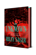 The Unknown by Riley Sager