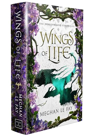 Wings of Life (Dragonbound Chronicles) by Meghan Le Fay