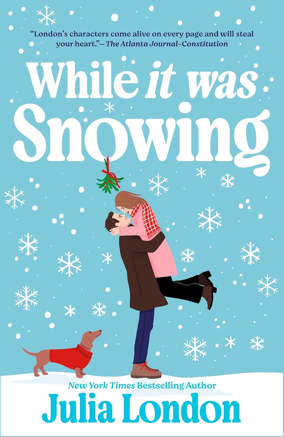 While it was Snowing by Julia London