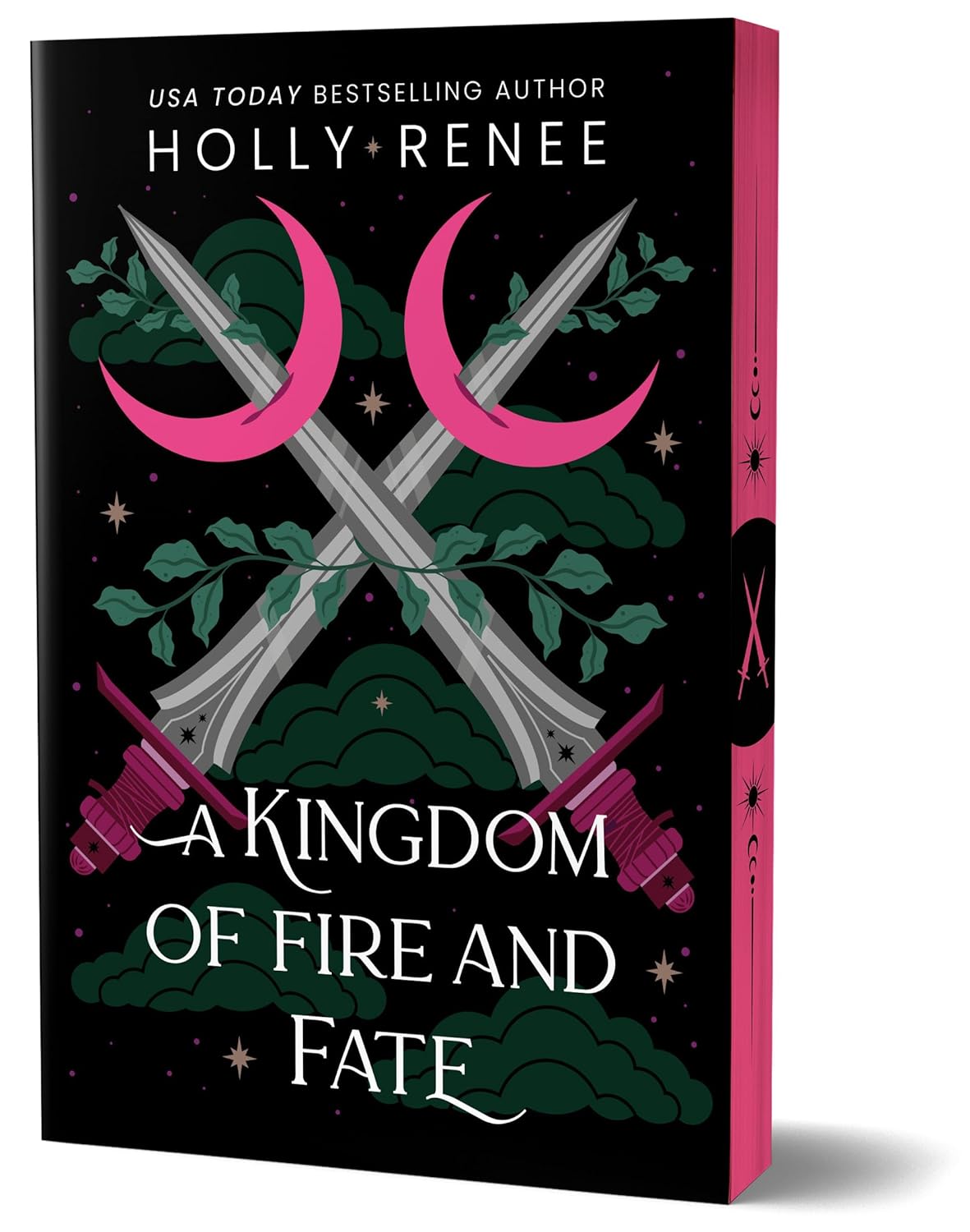 A Kingdom of Fire and Fate (Deluxe Edition) (Stars and Shadows #4) by Holly Renee