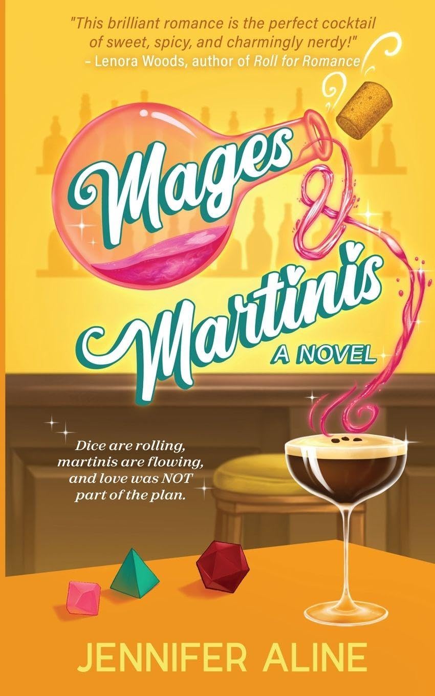 Mages and Martinis by Jennifer Aline