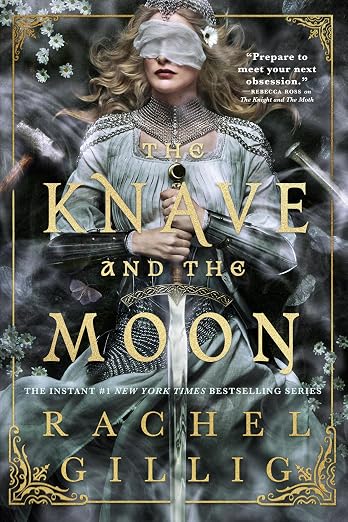The Knave and the Moon by Rachel Gillig