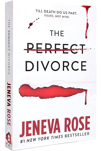 The Perfect Divorce by Jeneva Rose