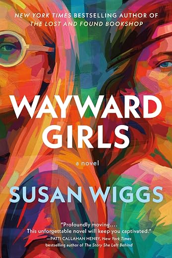 Wayward Girls by Susan Wiggs