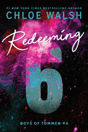 Redeeming 6 (Standard Edition) by Chloe Walsh