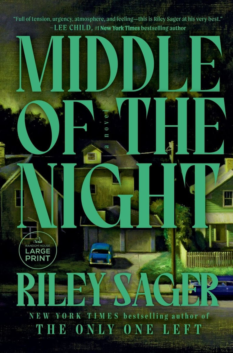 Middle of the Night by Riley Sager large print