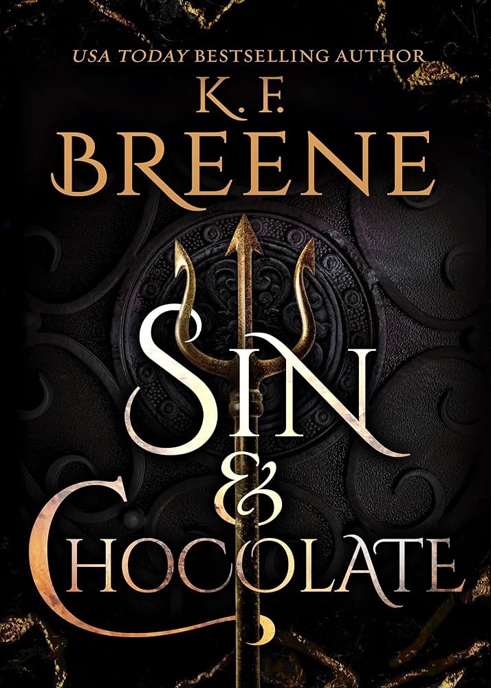 Sin and Chocolate by K. F. Breene
