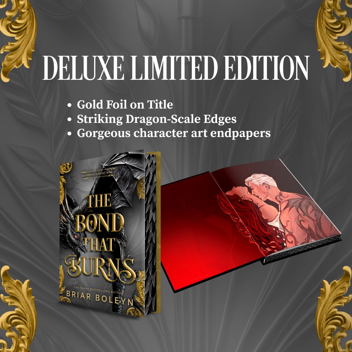 The Bond That Burns (Deluxe Limited Edition): A Novel (Bloodwing Academy, 2)
by Briar Boleyn