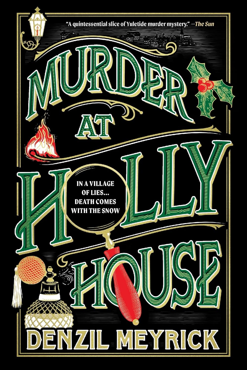Murder at Holly House Paperback
by Denzil Meyrick