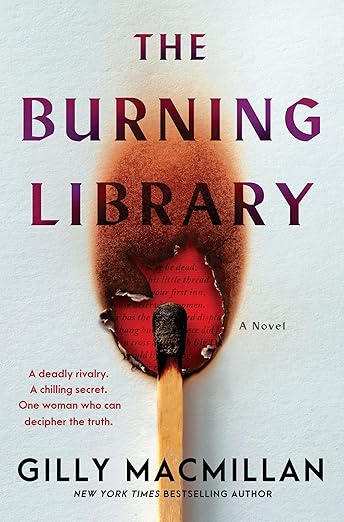 The Burning Library by Gilly Macmillan