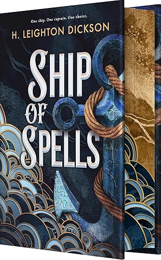 Ship of Spells by H. Leighton Dickson