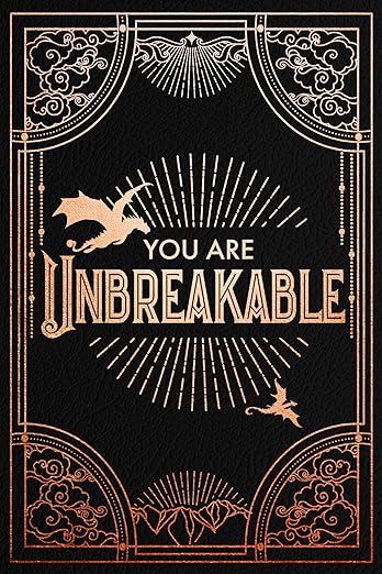 You Are Unbreakable Iron Flame Journal