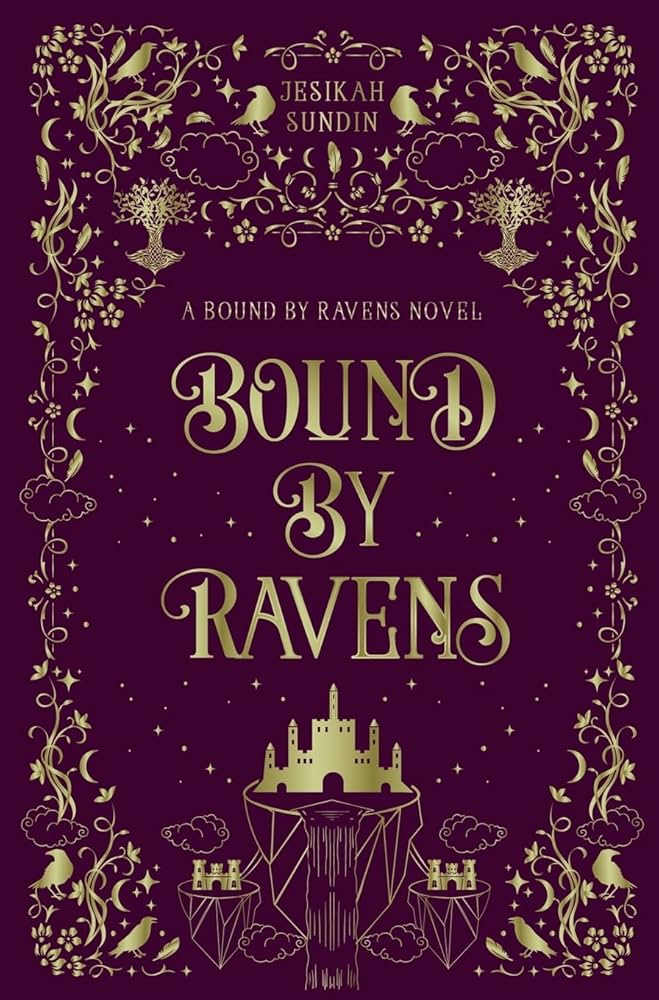 Bound By Ravens Jesikah Sundin