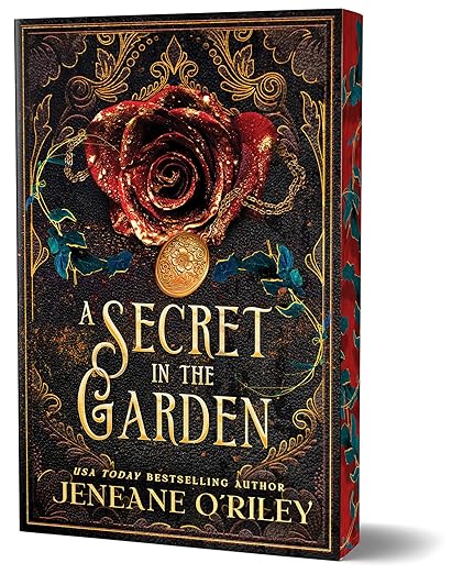 A Secret In The Garden by Jeneane O’Riley