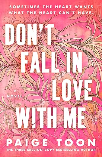 Don’t Fall in Love With Me by Paige Toon
