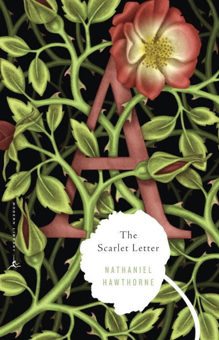 The Scarlet Letter by Nathaniel Hawthorne