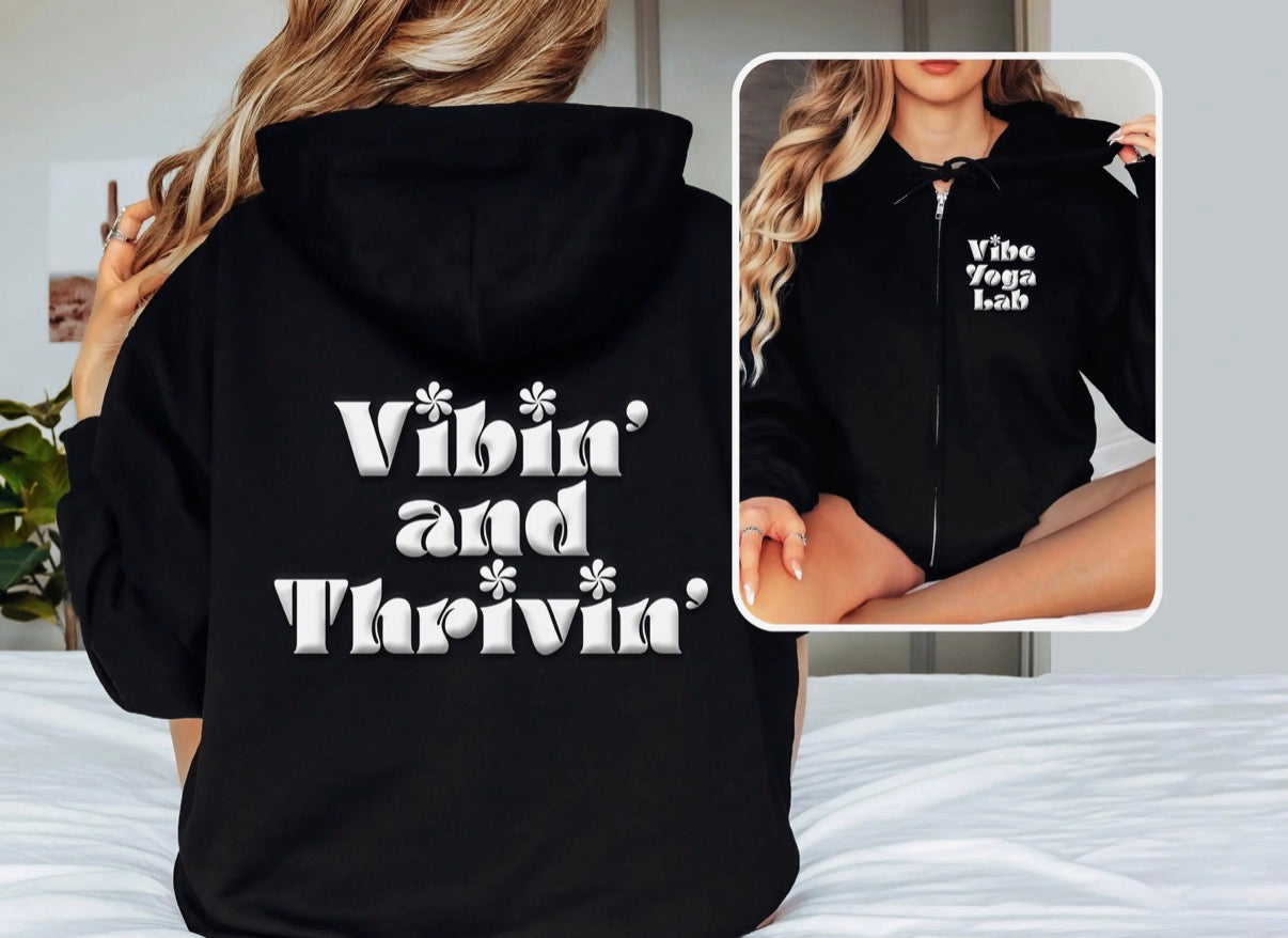 Vibing and thriving Vibe FRONT & BACK Puff Print Unisex Zipper Hoodie