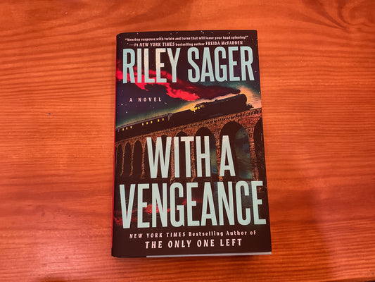 With a Vengeance by Riley Sager