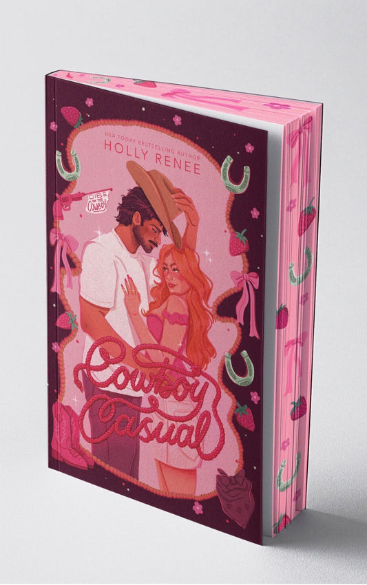Cowboy Casual by Holly Renee: Deluxe Edition with Sprayed Edges and Signed by Author
