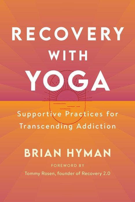 Recovery With Yoga