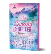 Chasing Shelter by Catherine Cowles Sprayed Edges