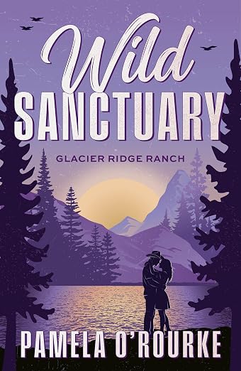 Wild Sanctuary by Pamela O’Rourke