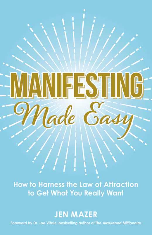 Manifesting Made Easy by Jen Mazer