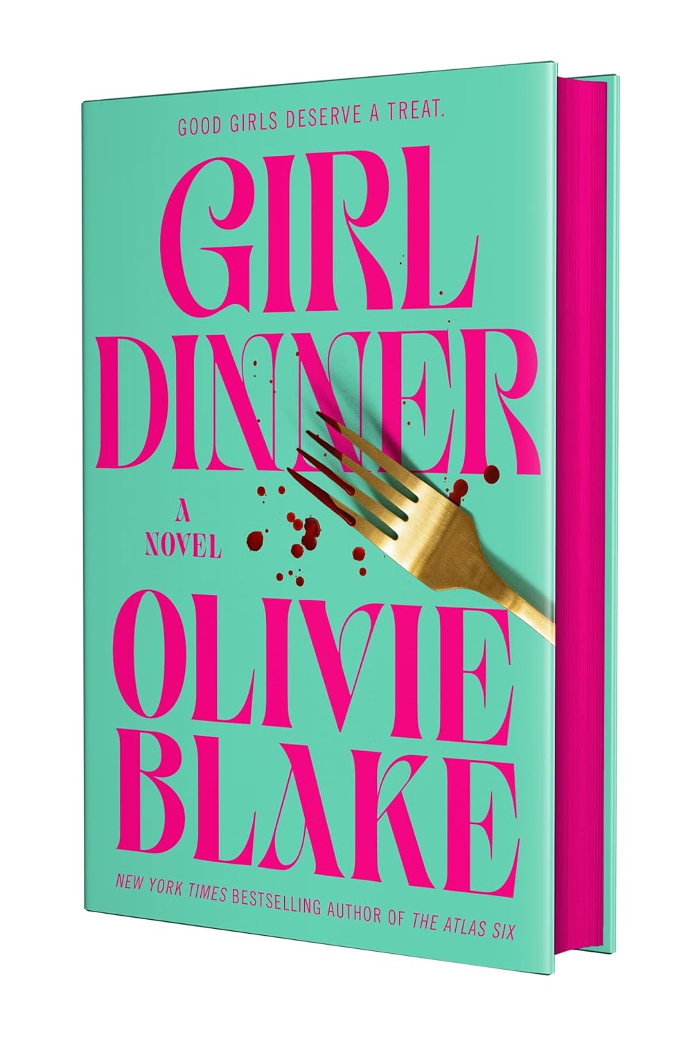 Girl Dinner by Olivie Blake