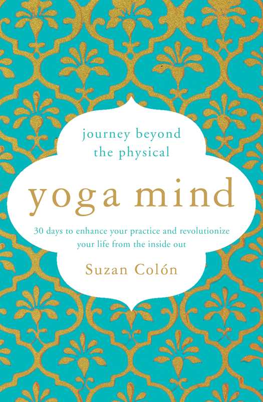 Yoga Mind by Suzan Colón
