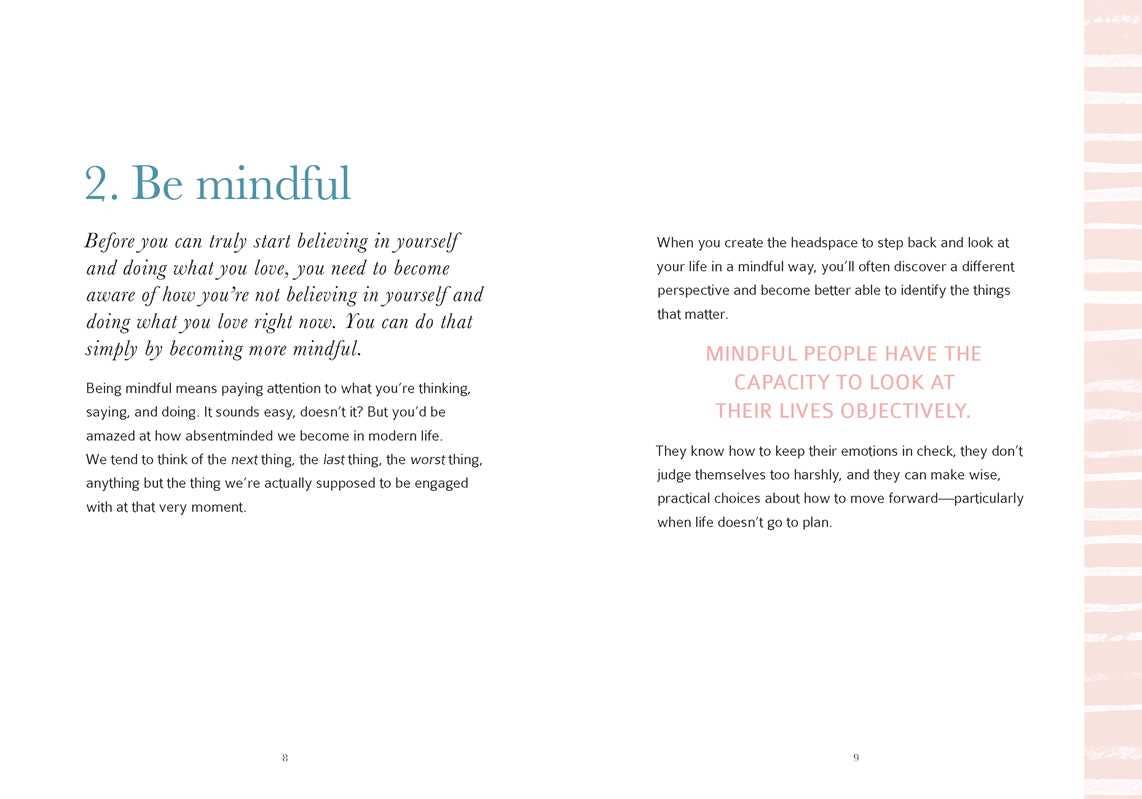 Believe in Yourself and Do What You Love by Kate James