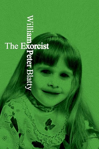 The Exorcist by William Peter Blatty