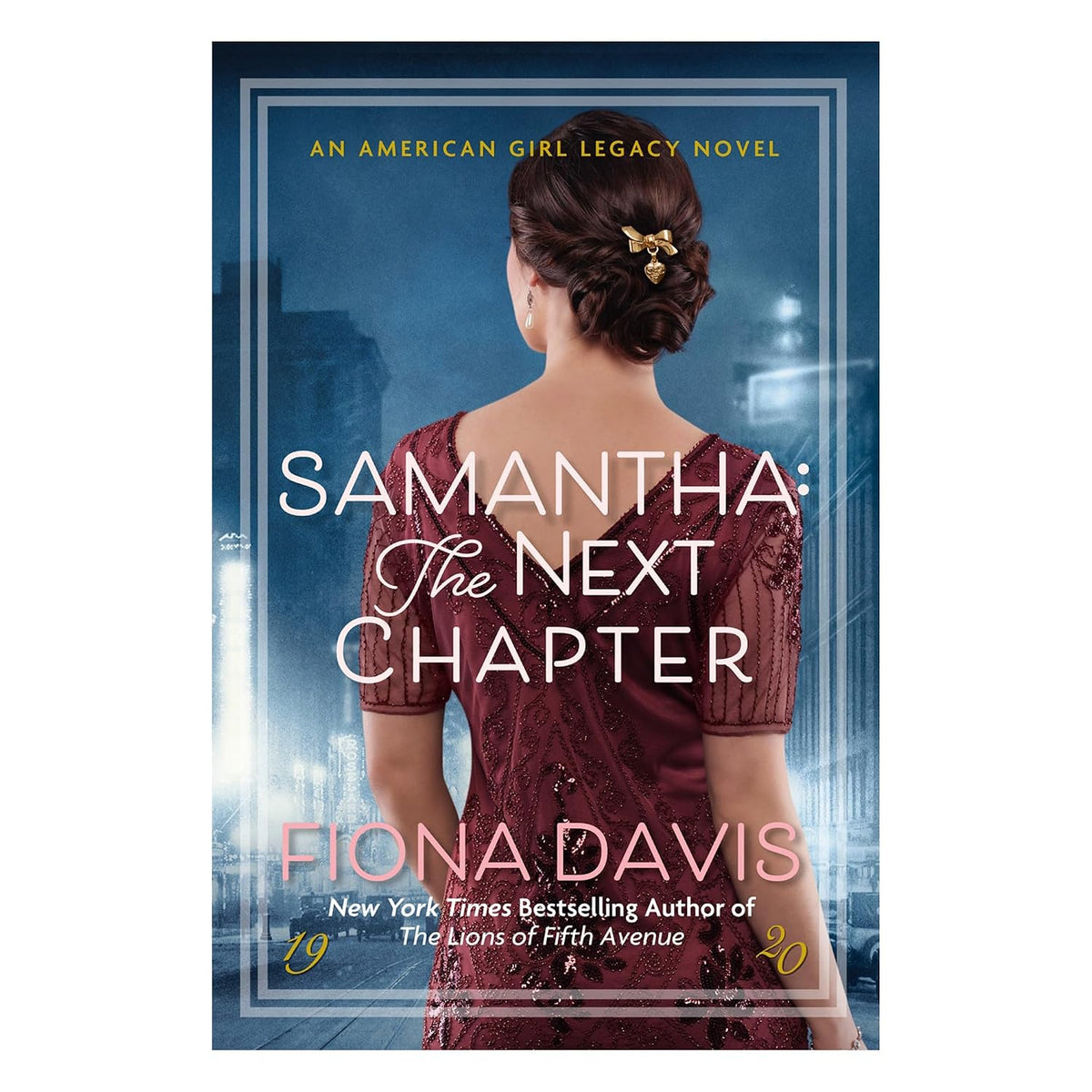 Samantha: The Next Chapter by Fiona Davis
