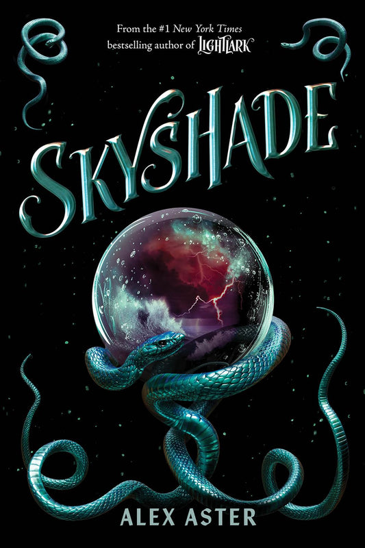 Skyshade (The Lightlark Saga Book 3) by Alex Aster