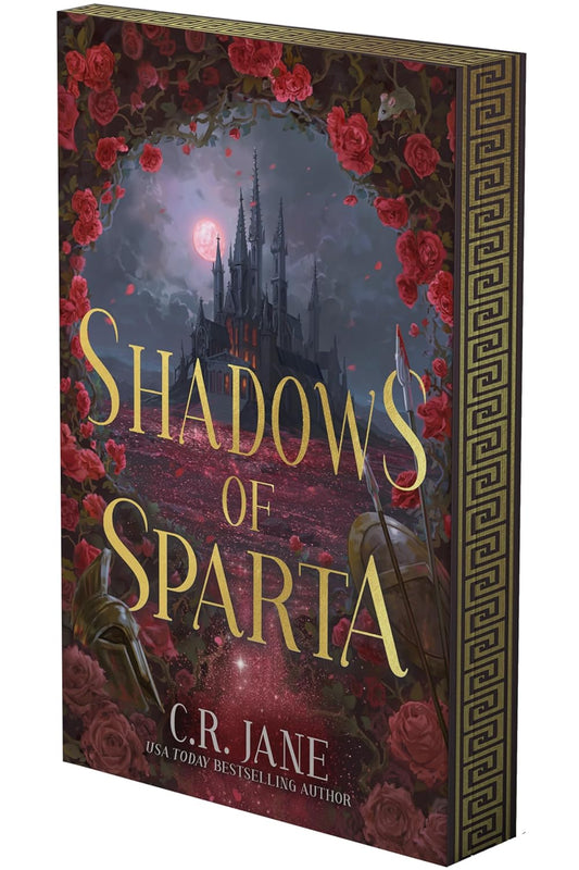 Shadows of Sparta (Deluxe Limited Edition) by C. R. Jane