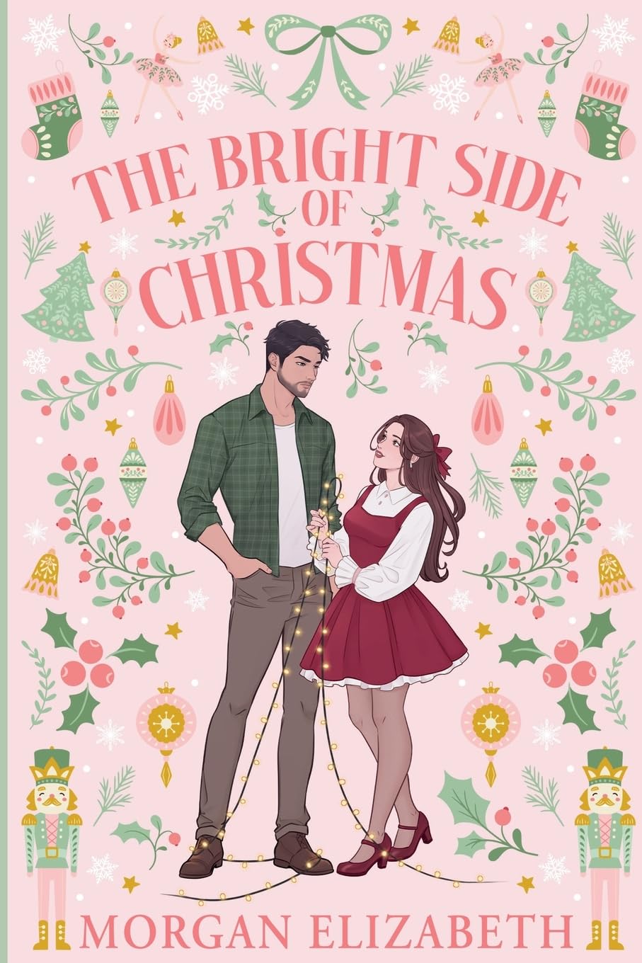 The Bright Side of Christmas by Morgan Elizabeth