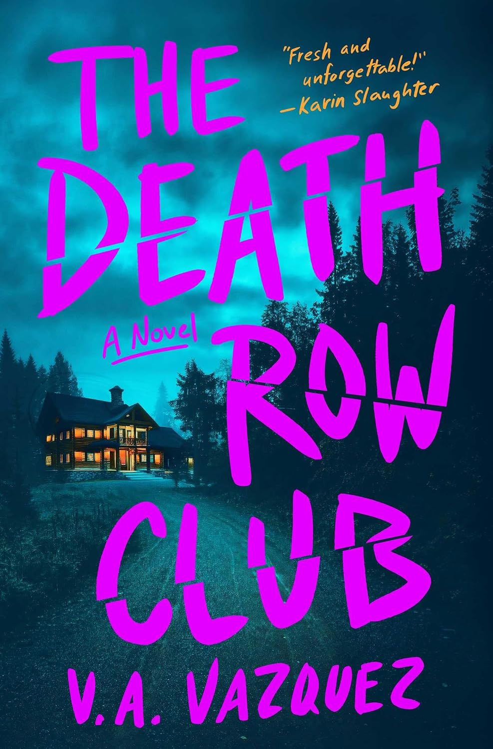 The Death Row Club by V.A. Vazquez