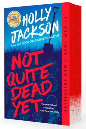 Not Quite Dead Yet by Holly Jackson Paperback Sprayed Edge