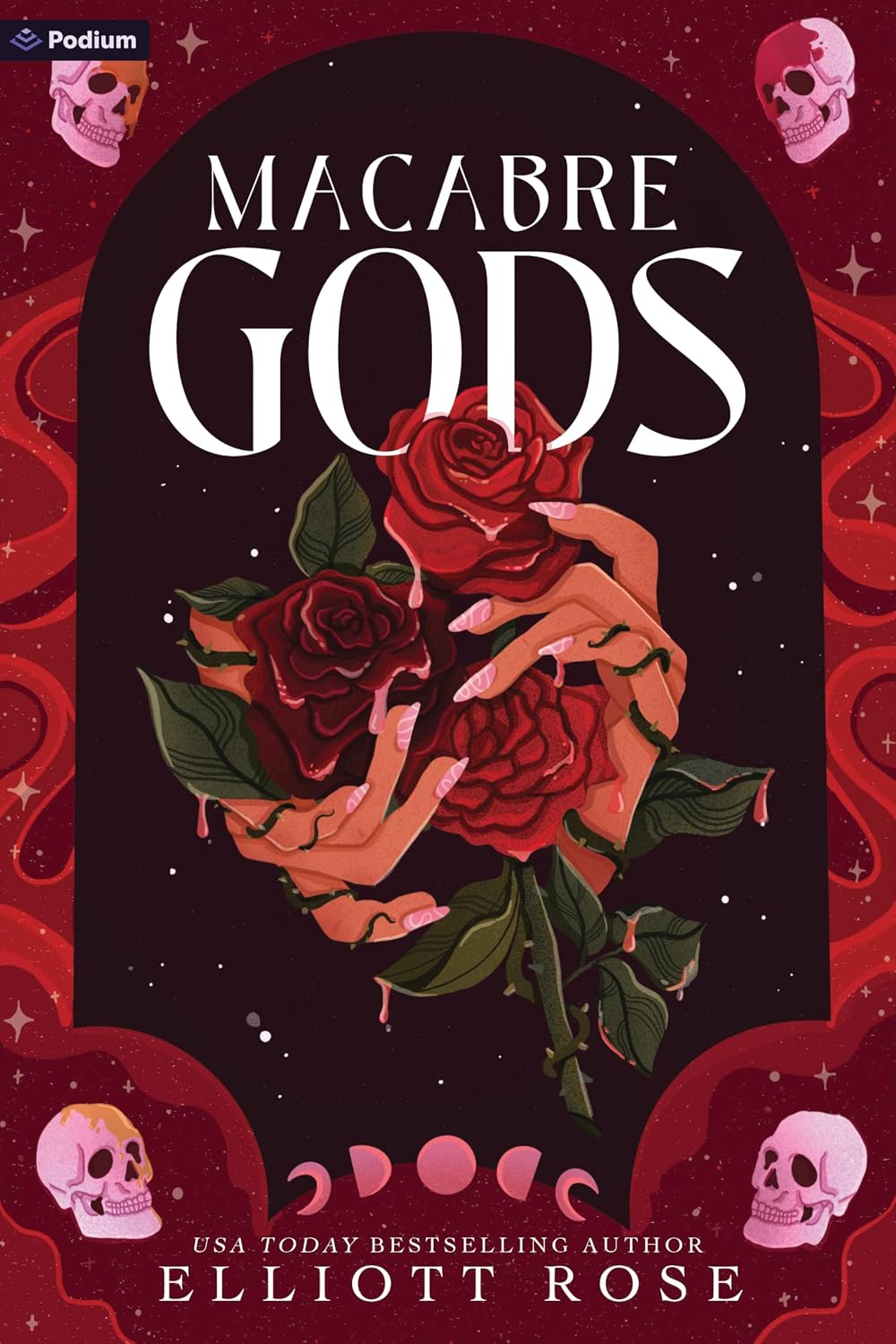 Macabre Gods by Elliott Rose