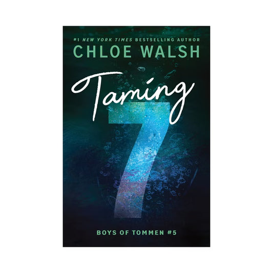 Taming 7 (Standard Edition) by Chloe Walsh
