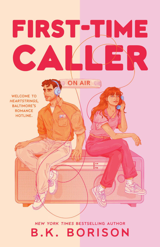 First Time Caller by B. K. Borison