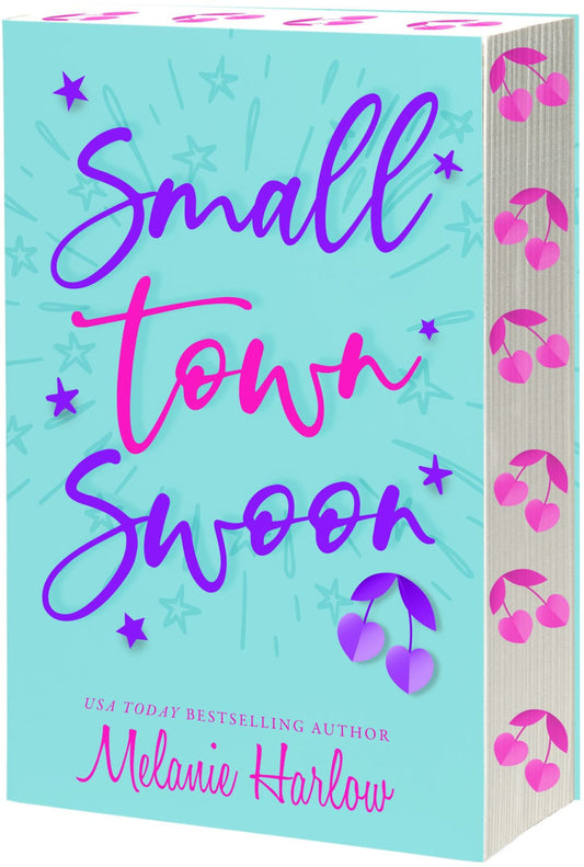 Small Town Swoon by Melanie Harlow