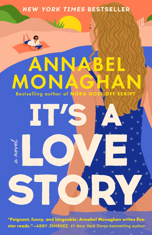 It’s a Love Story by Annabel Monaghan