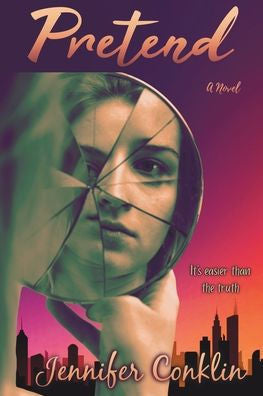 Pretend by Jennifer Conklin