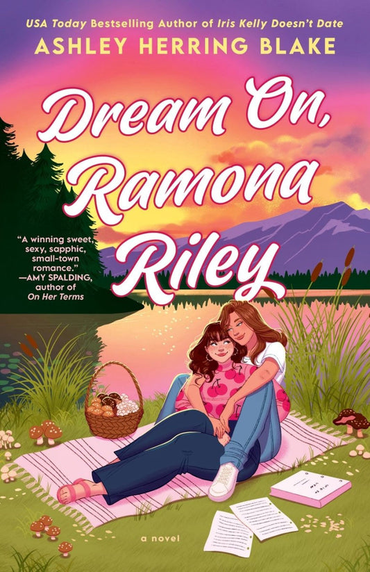 Dream On, Ramona Riley by Ashley Herring Blake