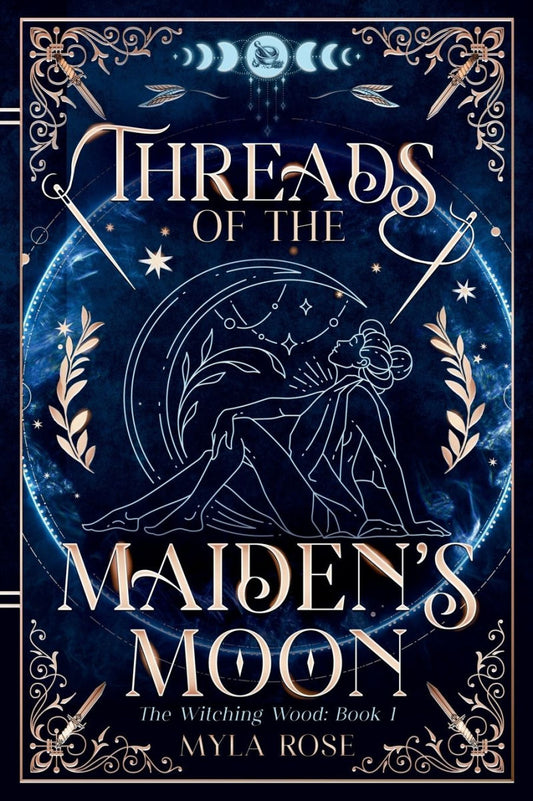 Threads of the Maiden’s Moon by Myla Rose