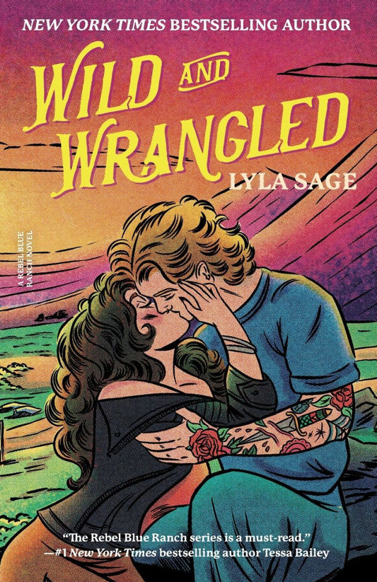 Wild and Wrangled by Lyla Sage