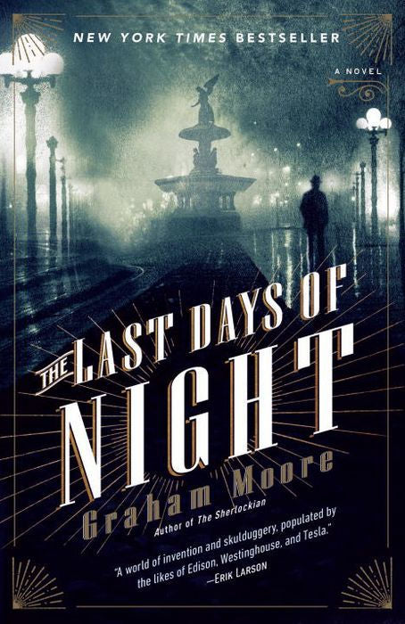 The Last Days of Night by Graham Moore