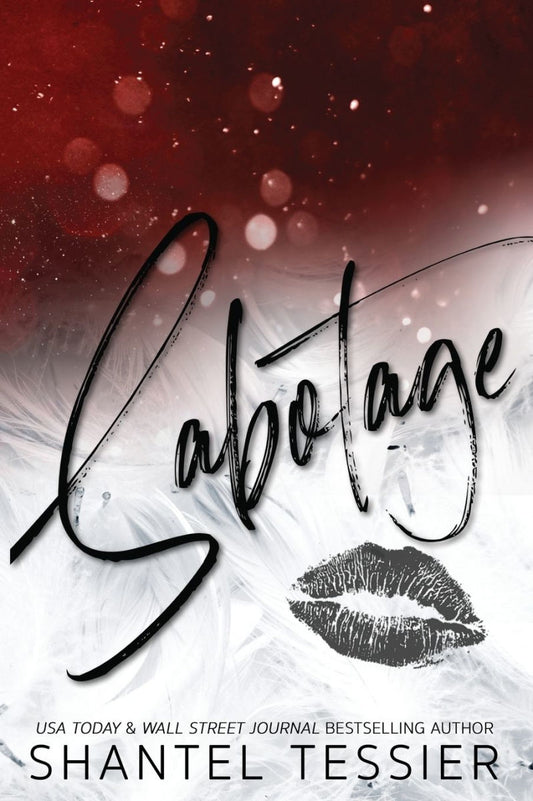Sabotage by Shantel Tessier