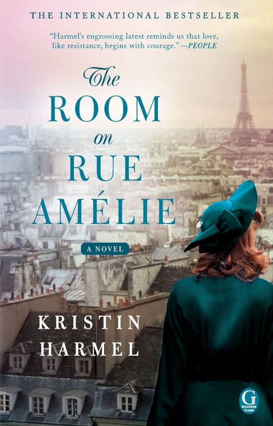 The Room on Rue Amelie by Kristin Harmel