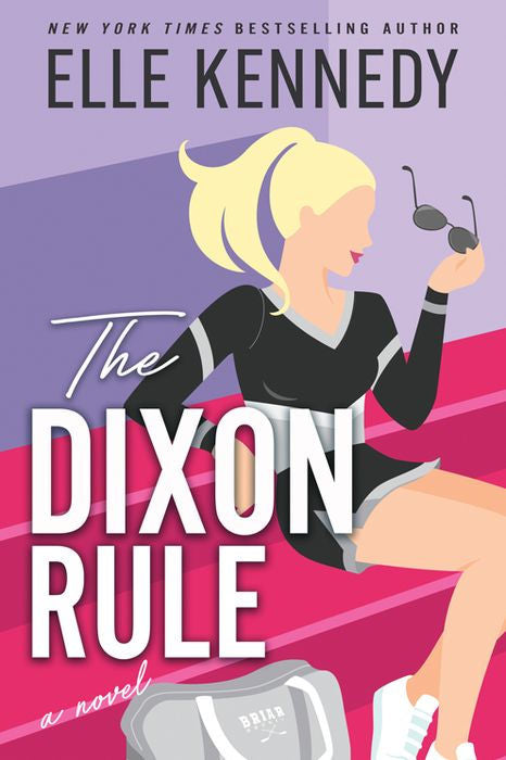The Dixon Rule by Elle Kennedy